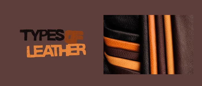Types of Leather