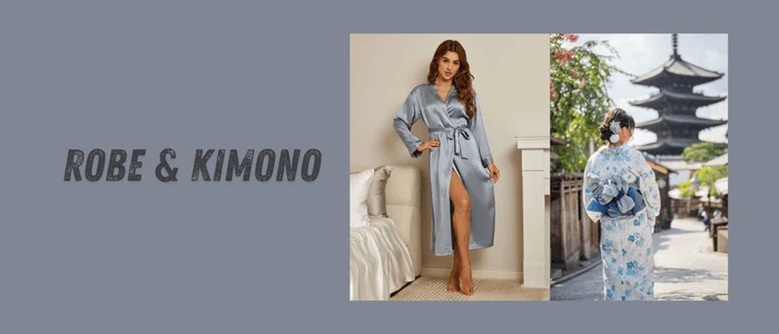 Robe & Kimono