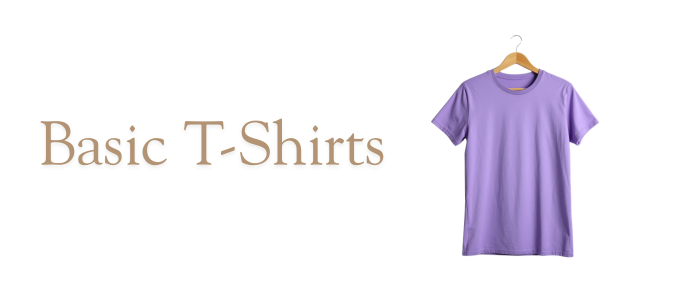 Basic T-Shirts