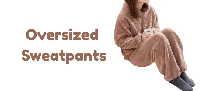Oversized Sweatpants
