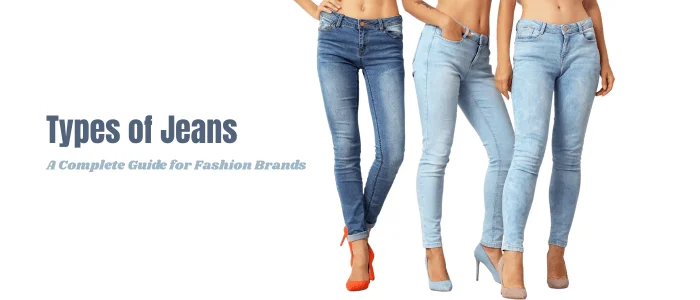 Types of Jeans