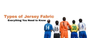 Types of Jersey Fabric