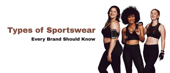 Types of Sportswear