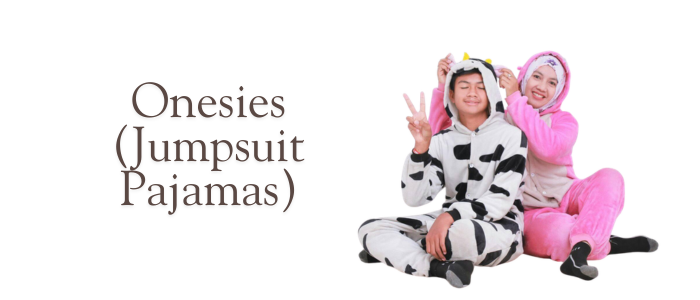 Onesies (Jumpsuit Pajamas)
